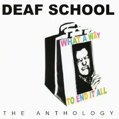 What a Way to End It All: The Anthology
