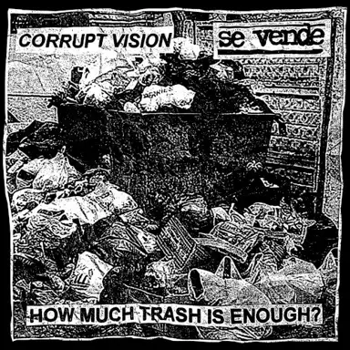 How Much Trash Is Enough?