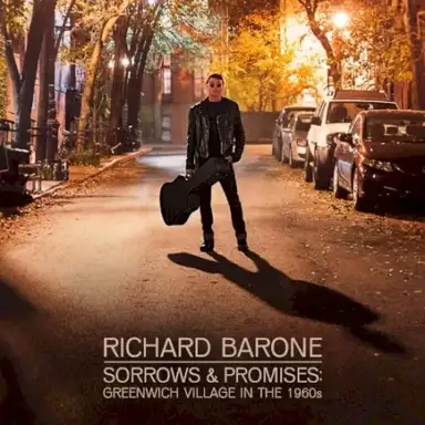 Sorrows & Promises: Greenwich Village in the 1960s