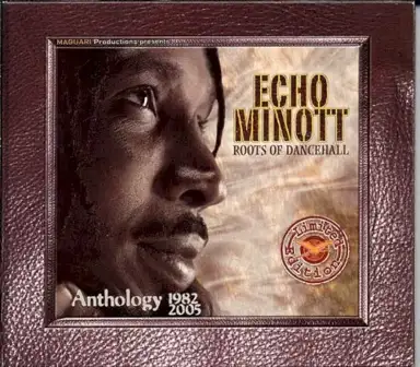 Roots of Dancehall: Anthology 1982-2005