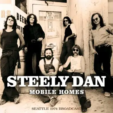 Mobile Homes (Seattle 1974 Broadcast)