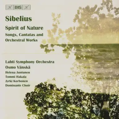 Spirit of Nature: Songs, Cantatas and Orchestral Works