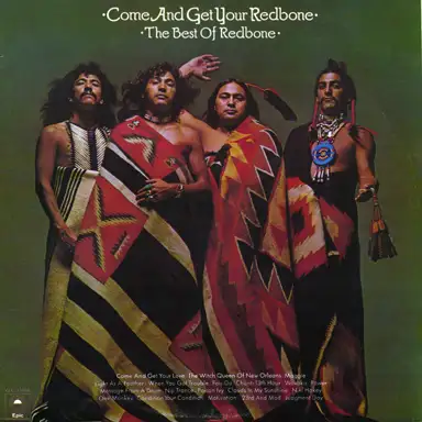 Come and Get Your Redbone: The Best of Redbone
