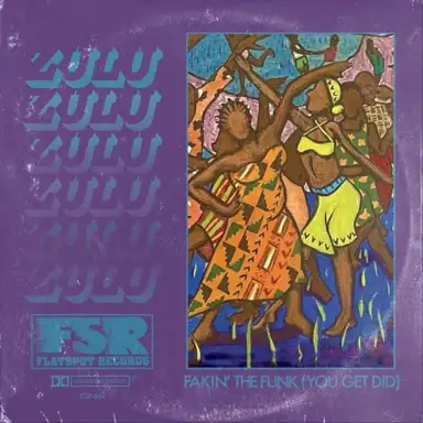 Fakin’ Tha Funk (You Get Did)