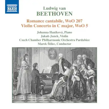Romance cantabile, WoO 207 / Violin Concerto in C major, WoO 5