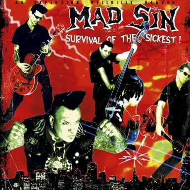 Survival of the Sickest!