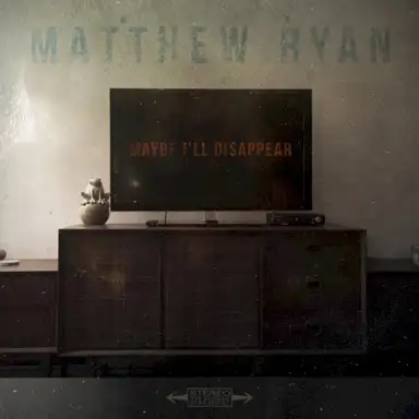 Maybe I’ll Disappear