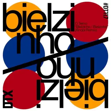 Bielzinho / Bielzinho (Xinobi Remix)
