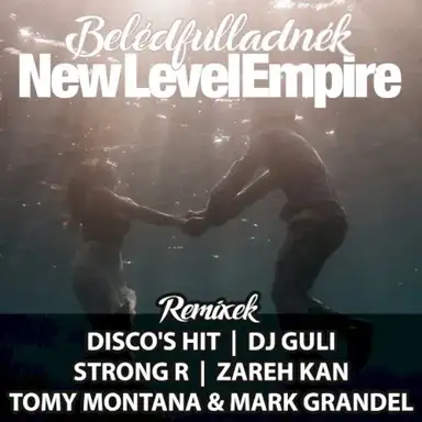 Belédfulladnék remixek