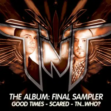 Good Times / Scared / TN... Who?