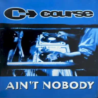 Ain't Nobody