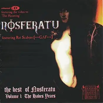 The Best of Nosferatu, Volume I: The Hades Years