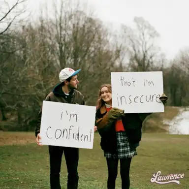 i'm confident that i'm insecure