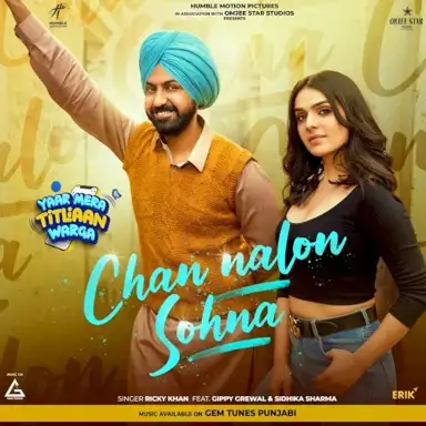 Chan Nalon Sohna (From “Yaar Mera Titliaan Warga”)