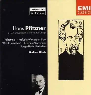 "Palestrina" Preludes / Duo / "Das Christelflein" Overture / Songs