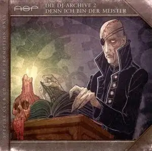 Die DJ-Archive 2: Denn ich bin der Meister