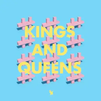 Kings and Queens