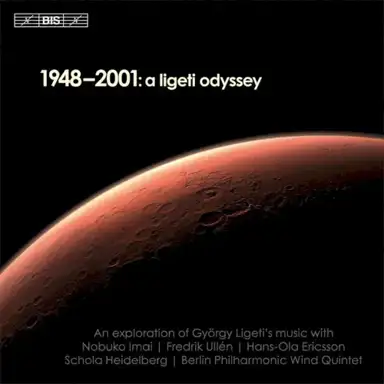 1948-2001: A Ligeti Odyssey