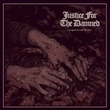 Dragged Through the Dirt