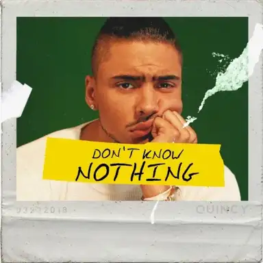 Don’t Know Nothing