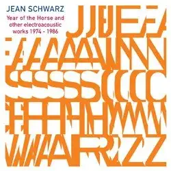 Year of the Horse and Other Electroacoustic Works 1974–1986