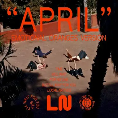April (Emotional Oranges version)