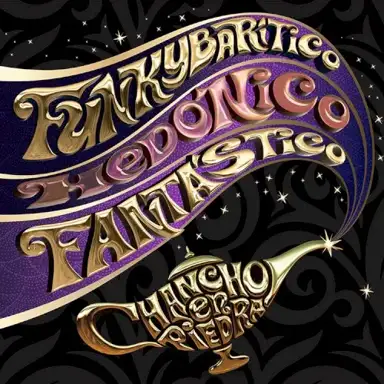 Funkybarítico, hedónico, fantástico