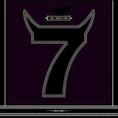 THE 7 DEADLY SINS
