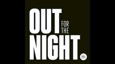 Out for the Night