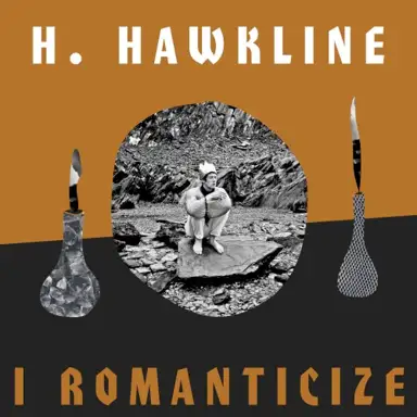 I Romanticize