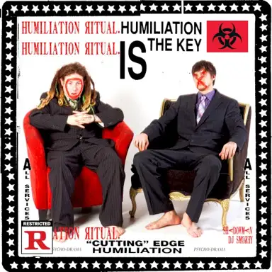 HUMILIATION RITUAL