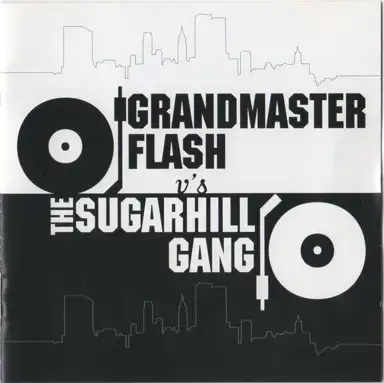 Grandmaster Flash v’s The Sugarhill Gang