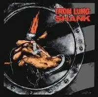 Iron Lung / Shank