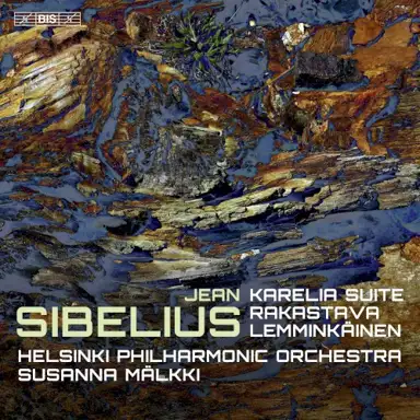 Karelia Suite / Rakastava / Lemminkäinen