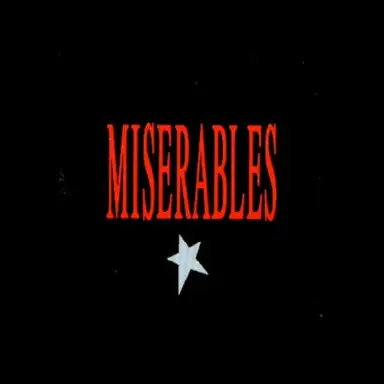 Miserables