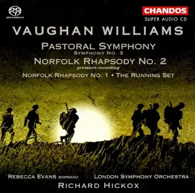 Pastoral Symphony / Norfolk Rhapsody no. 2 / Norfolk Rhapsody no. 1 / The Running Set