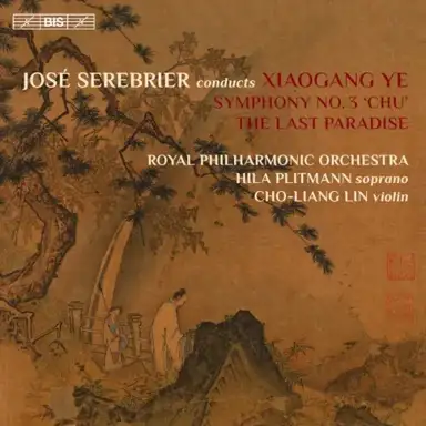Symphony no. 3 “Chu” / The Last Paradise
