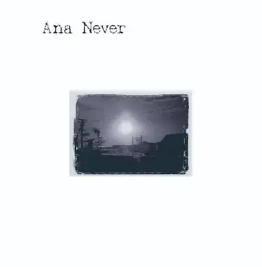 Ana Never