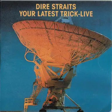 Your Latest Trick (Live)
