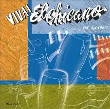 Viva! El Chicano - Their Very Best