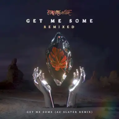 Get Me Some (AC Slater remix)