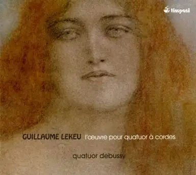 L’Œuvre pour quatuor à cordes