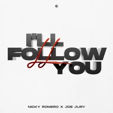 I’ll Follow You
