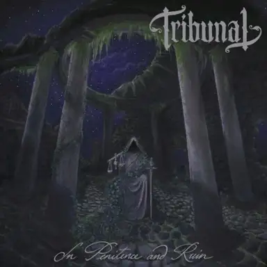 In Penitence and Ruin