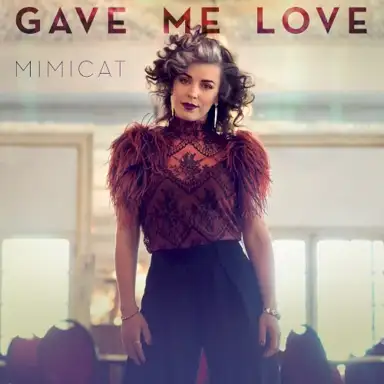Gave Me Love