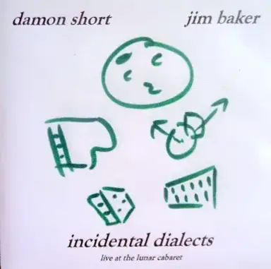 Incidental Dialects
