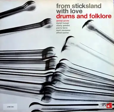Drums and Folklore: From Sticksland With Love