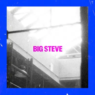 Big Steve