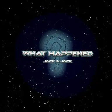 What Happened