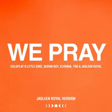 WE PRAY (Jasleen Royal version)